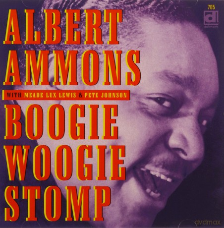 Albert Ammons: Boogie Woogie Stomp [CD]