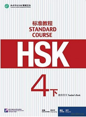 HSK Standard Course 4B - Teacher s Book - Jiang Liping [KSIĄŻKA]