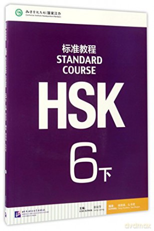 HSK Standard Course 6B - Textbook - Jiang Liping [KSIĄŻKA]