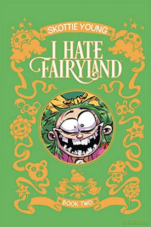 I Hate Fairyland Book Two - Skottie Young [KOMIKS]