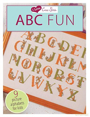 I Love Cross Stitch - ABC Fun: 9 Picture Alphabets for Kids [KSIĄŻKA]