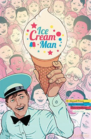 Ice Cream Man Volume 1: Rainbow Sprinkles - W. Maxwell Prince [KOMIKS]