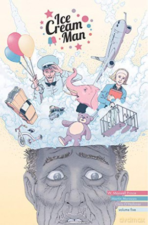 Ice Cream Man Volume 5: Other Confections - W. Maxwell Prince [KOMIKS]