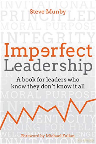 Imperfect Leadership: A book for leaders who know they don't know it all - Steve Munby [KSIĄŻKA]