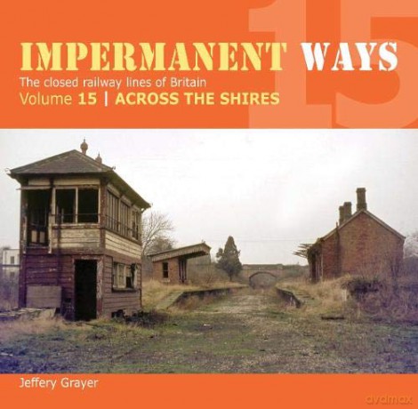 Impermanent Ways 15: Across The Shires - Jeffery Grayer [KSIĄŻKA]