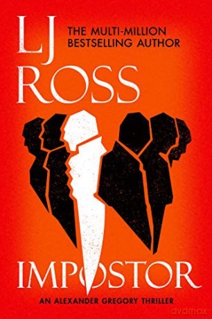 Impostor: An Alexander Gregory Thriller (The Alexander Gregory Thrillers) - LJ Ross [KSIĄŻKA]