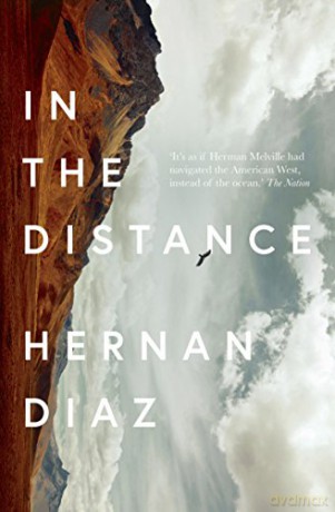 In the Distance - Hernan Diaz [KSIĄŻKA]