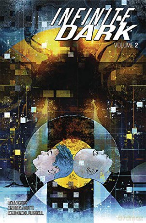 Infinite Dark Volume 2 - Ryan Cady [KOMIKS]