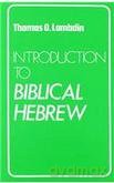 Introduction to Biblical Hebrew. - Thomas Lambdin [KSIĄŻKA]