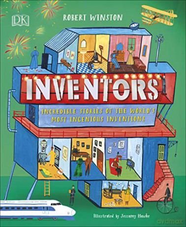 Inventors: Incredible stories of the world's most ingenious inventions - Robert Winston [KSIĄŻKA]