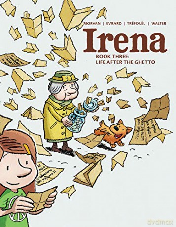 Irena: Book Three: Life After the Ghetto - Jean David Morvan [KSIĄŻKA]