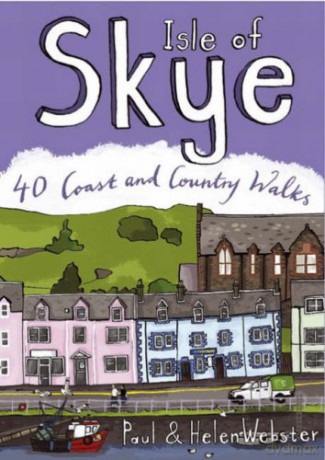 Isle of Skye: 40 Coast and Country Walks (Pocket Mountains) (Pocket Mountains S.) - Paul Webster [KSIĄŻKA]