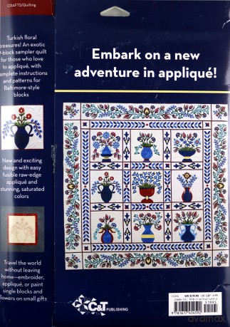 Iznik Garden Quilt: A Stunning Baltimore Album-Style Project - Tamsin Harvey [KSIĄŻKA]
