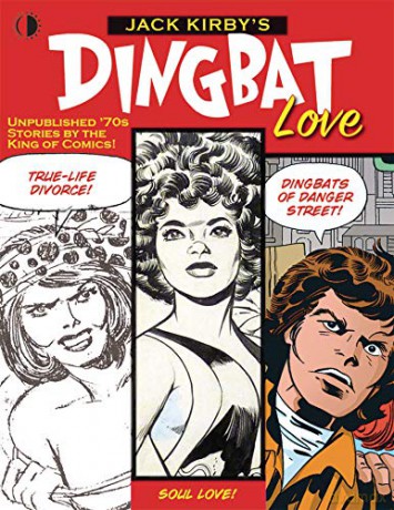 Jack Kirby's Dingbat Love - John Morrow [KOMIKS]