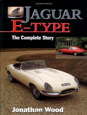 Jaguar E-Type: The Complete Story (Crowood AutoClassic S.) - Jonathan Wood [KSIĄŻKA]