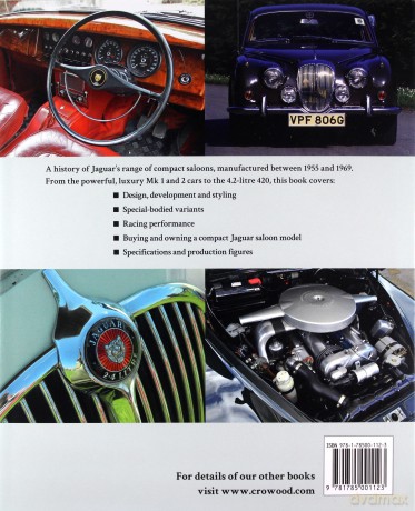Jaguar Mks 1 and 2, S-Type and 420 (Crowood Autoclassics Series) - James Taylor [KSIĄŻKA]