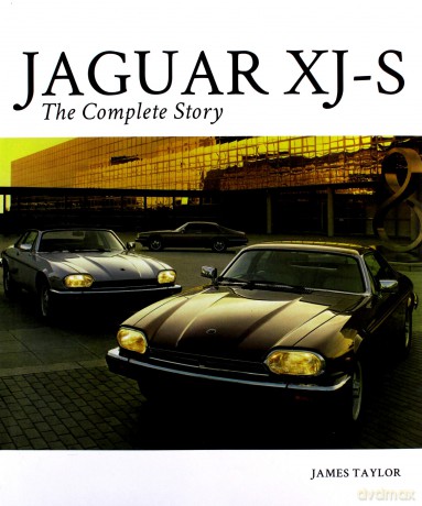 Jaguar XJ-S: The Complete Story - James Taylor [KSIĄŻKA]
