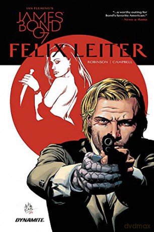 James Bond: Felix Leiter (James Bond 007) - James Robinson [KSIĄŻKA]