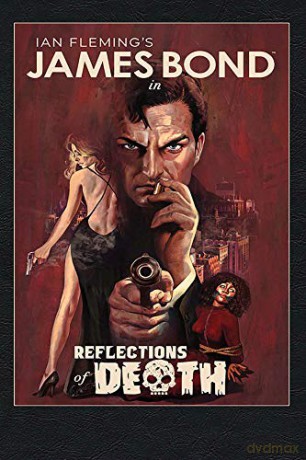 James Bond: Reflections of Death - Greg Pak [KSIĄŻKA]