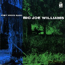 Big Joe Williams: Piney Woods Blues [CD]