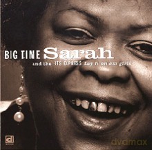 Big Time Sarah: Lay It On Em Girls [CD]