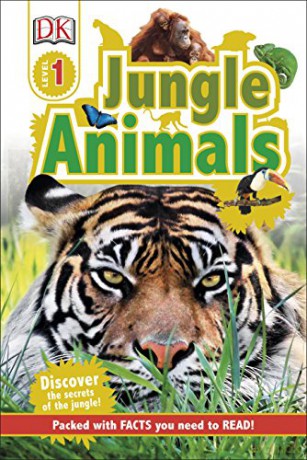 Jungle Animals: Discover the Secrets of the Jungle! (DK Readers Level 1) [KSIĄŻKA]