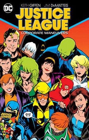 Justice League: Corporate Maneuvers - Keith Giffen [KOMIKS]