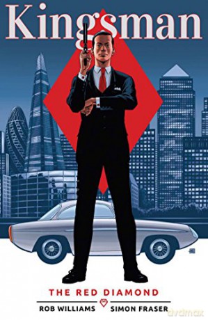 Kingsman: The Red Diamond - Rob Williams [KOMIKS]