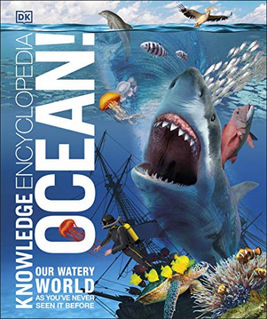 Knowledge Encyclopedia Ocean!: Our Watery World As You've Never Seen It Before (Knowledge Encyclopedias) [KSIĄŻKA]