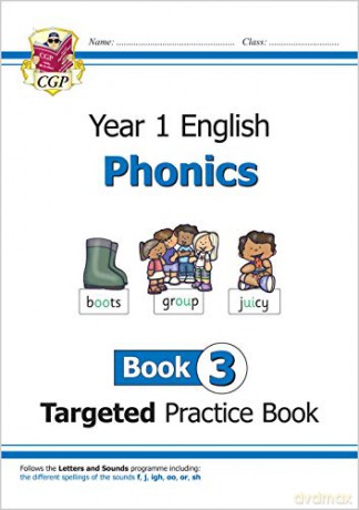 KS1 English Targeted Practice Book: Phonics - Year 1 Book 3: superb for catch-up and learning at home (CGP Primary Phonics) [KSIĄŻKA]