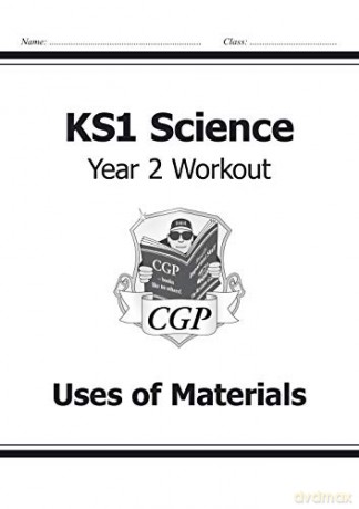 KS1 Science Year Two Workout: Uses of Materials: perfect for catch-up and home learning (CGP KS1 Science) [KSIĄŻKA]