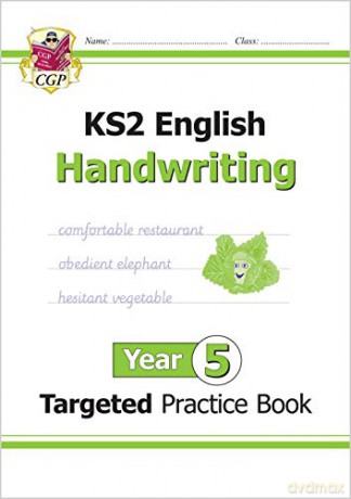 KS2 English Targeted Practice Book: Handwriting - Year 5: superb for learning at home (CGP KS2 English) [KSIĄŻKA]