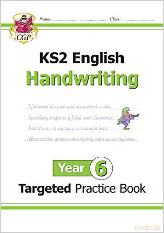 KS2 English Targeted Practice Book: Handwriting - Year 6 (CGP KS2 English) [KSIĄŻKA]