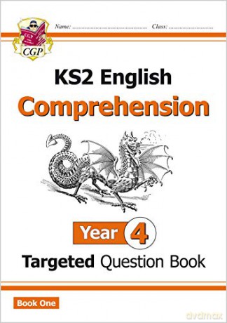 KS2 English Targeted Question Book: Year 4 Comprehension - Book 1: superb for learning at home (CGP KS2 English) [KSIĄŻKA]