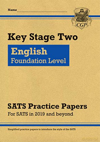 KS2 English Targeted SATS Practice Papers: Foundation Level: ideal for home learning (CGP KS2 SATs Practice Papers) [KSIĄŻKA]