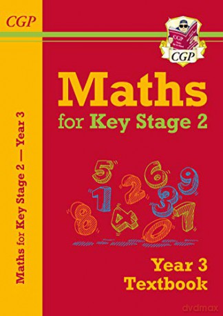 KS2 Maths Textbook - Year 3: superb for learning at home (CGP KS2 Maths) [KSIĄŻKA]