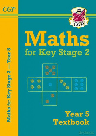 KS2 Maths Textbook - Year 5: ideal for home learning (CGP KS2 Maths) [KSIĄŻKA]
