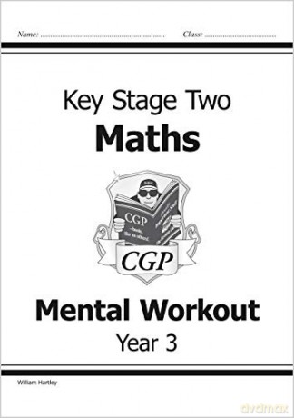 KS2 Mental Maths Workout - Year 3 (CGP KS2 Maths) - William Hartley [KSIĄŻKA]