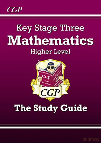 KS3 Maths Study Guide - Higher (CGP KS3 Maths) - Richard Parsons [KSIĄŻKA]