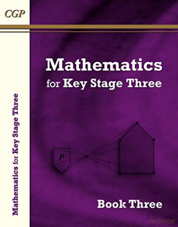 KS3 Maths Textbook 3: ideal for home learning and catch-up (CGP KS3 Maths) [KSIĄŻKA]