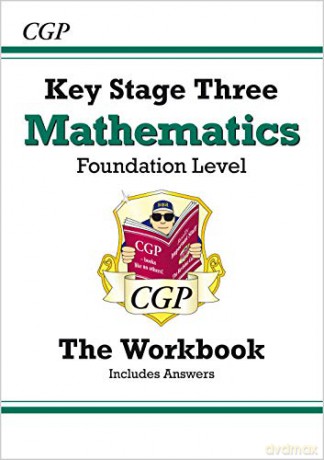 KS3 Maths Workbook (with answers) - Foundation: superb for home learning and catch-up (CGP KS3 Maths) [KSIĄŻKA]