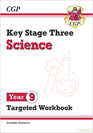 KS3 Science Year 9 Targeted Workbook (with answers): superb for home learning and catch-up (CGP KS3 Science) [KSIĄŻKA]