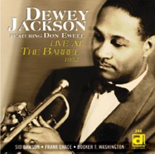 Dewey Jackson: Live At The Barrel 1952 [CD]