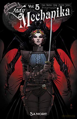 Lady Mechanika Oversized HC Vol 5: Sangre - M. M. Chen [KSIĄŻKA]