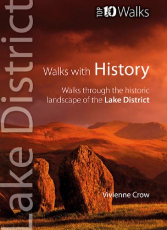 Lake District Walks With History: Top 10 Walks Series (Lake District Top 10 Walks) - Vivienne Crow [KSIĄŻKA]