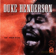 Duke Henderson: Get Your Kicks [CD]