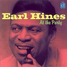 Earl 'Fatha' Hines: At The Party [CD]