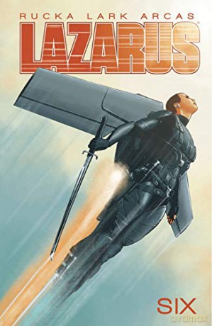 Lazarus Volume 6 - Greg Rucka [KOMIKS]