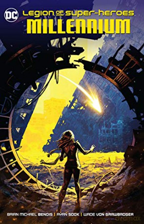 Legion of Super-Heroes Volume 1 - Brian Michael Bendis [KOMIKS]