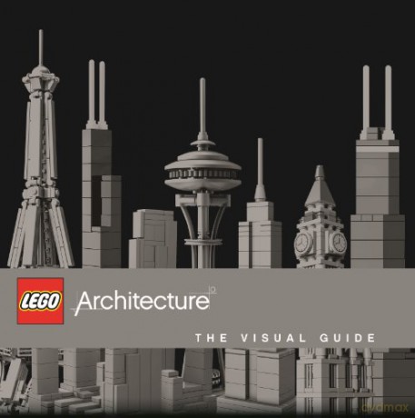 LEGO Architecture The Visual Guide - Philip Wilkinson [KSIĄŻKA]